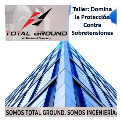 Sistema de Tierra Física / Protección Contra Sobretensiones / Residencial e Industrial / Medición de Resistencia de Suelo TGTALLER SYSCOM